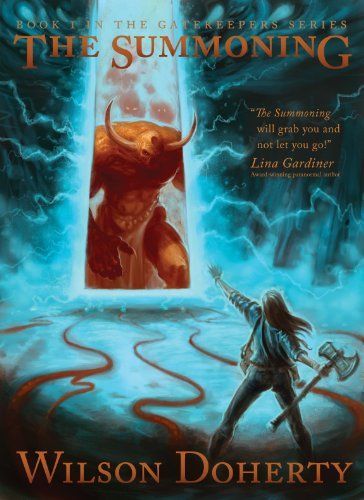 The Summoning - Book 1 in the Gatekeepers Series