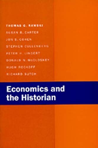 Economics and the Historian