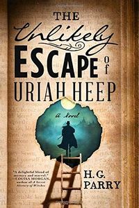 The Unlikely Escape of Uriah Heep