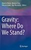 Gravity: Where Do We Stand?