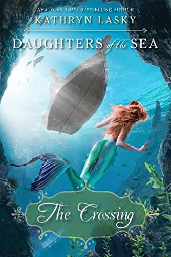 The Crossing (Daughters of the Sea, Book 4)