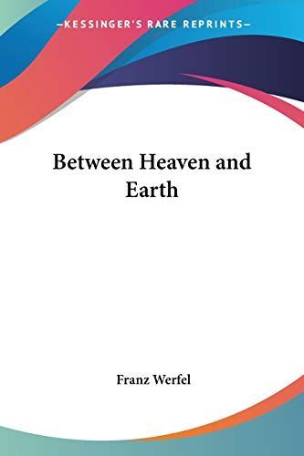 Between Heaven and Earth