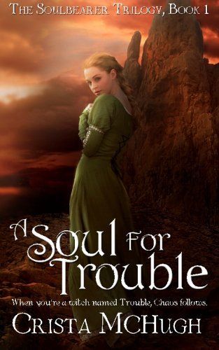 A Soul For Trouble