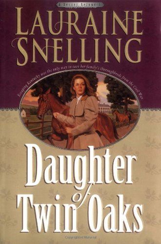 Daughter of Twin Oaks (A Secret Refuge Book #1)