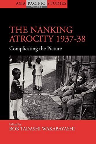 The Nanking Atrocity, 1937-1938