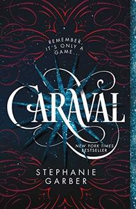 Caraval: the mesmerising Sunday Times bestseller