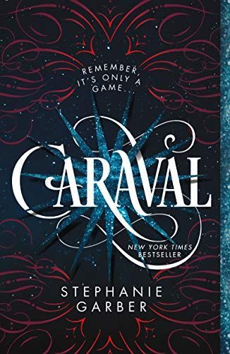 Caraval: the mesmerising Sunday Times bestseller