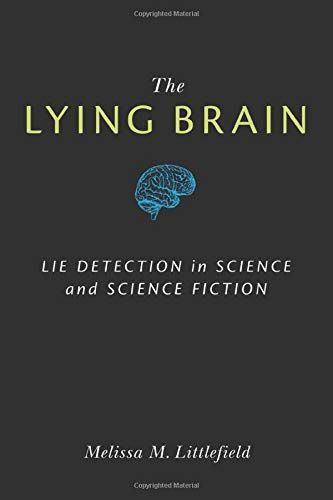 The Lying Brain