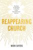 Reappearing Church