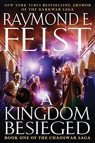 A Kingdom Besieged (The Chaoswar Saga, Book 1)