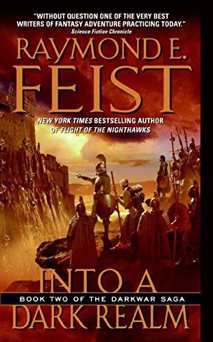 Into a Dark Realm (Darkwar, Book 2)
