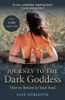 Journey to the Dark Goddess