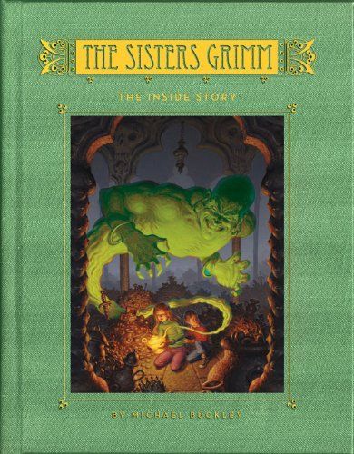 The Inside Story (The Sisters Grimm #8)