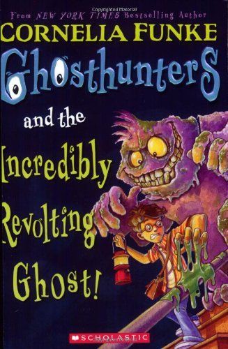 Ghosthunters and the Incredibly Revolting Ghost