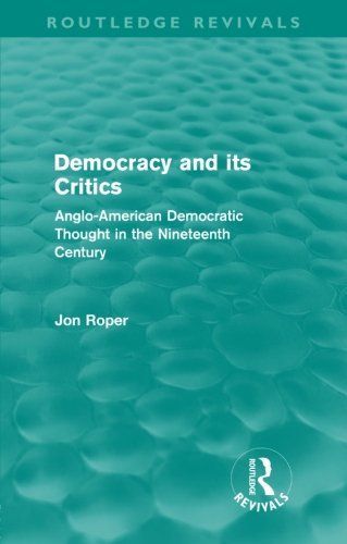 Democracy and its Critics (Routledge Revivals)