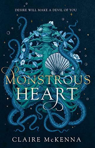 Monstrous Heart (The Deepwater Trilogy, Book 1)