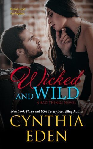 Wicked and Wild