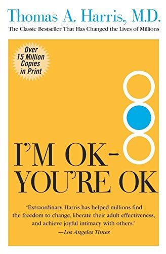 I'm Ok, You're Ok