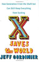 X Saves the World