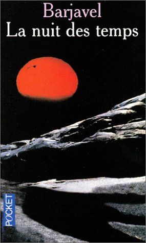 La Nuit des temps (N. éd.)