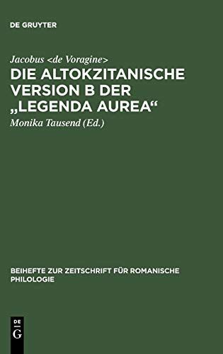 Die altokzitanische Version B der "Legenda aurea"