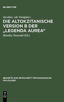Die altokzitanische Version B der "Legenda aurea"