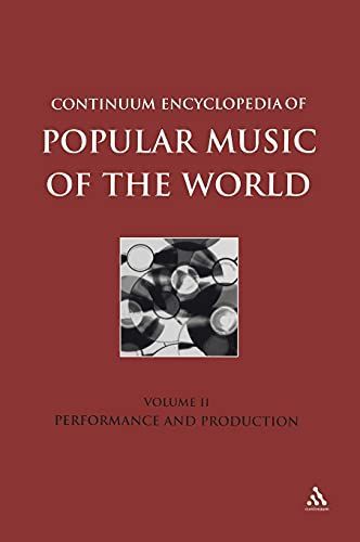 Continuum Encyclopedia of Popular Music of the World Volume 8