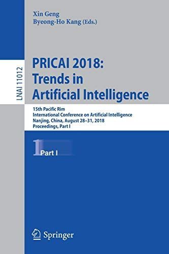 PRICAI 2018: Trends in Artificial Intelligence