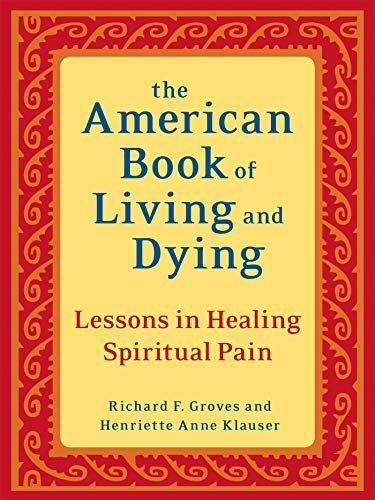 The American Book of Living and Dying