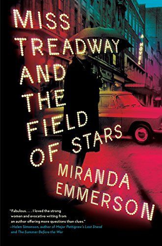 Miss Treadway & the Field of Stars
