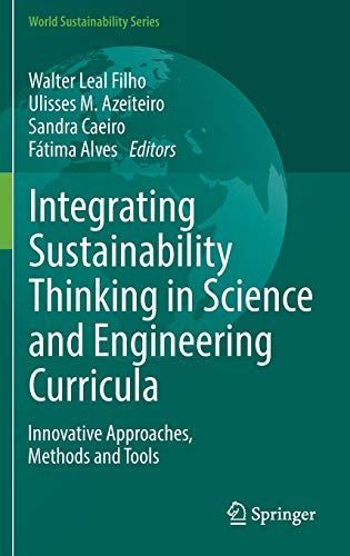 Integrating Sustainability Thinking in Science and Engineering Curricula