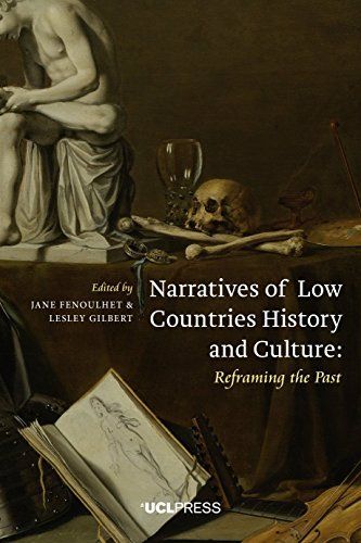 Narratives of Low Countries History and Culture