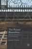 The Prison Boundary