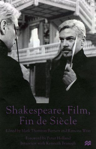 Shakespeare, Film, Fin de Siecle