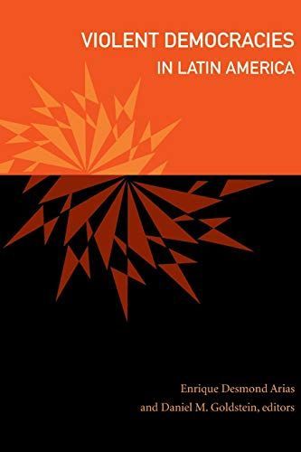 Violent Democracies in Latin America