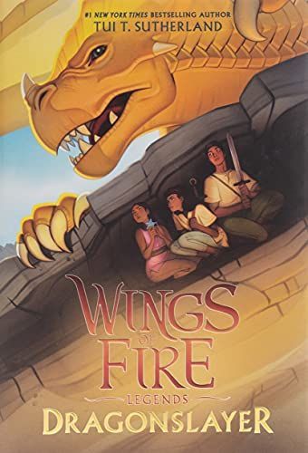 Dragonslayer (Wings of Fire: Legends)
