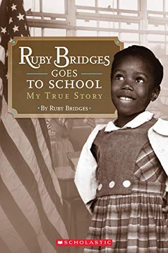 Ruby Bridges Goes to School: My True Story (Scholastic Reader, Level 2)