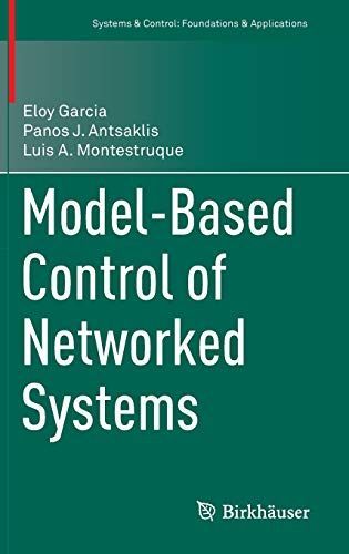 Model-Based Control of Networked Systems