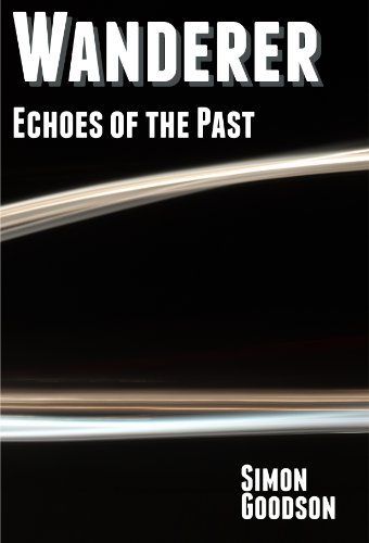 Wanderer - Echoes of the Past
