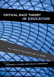 Critical Race Theory in Education