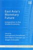 East Asia's Monetary Future
