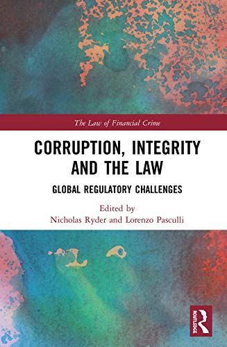 Corruption, Integrity and the Law