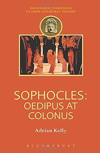 Sophocles: Oedipus at Colonus