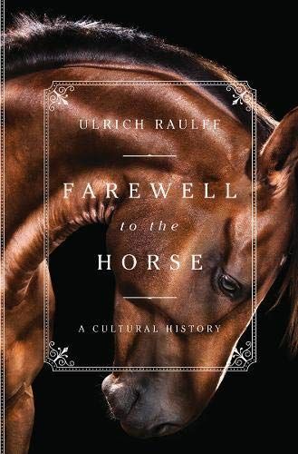 Farewell to the Horse