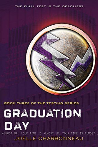 The Testing 3: Graduation Day