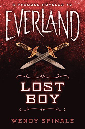 Lost Boy: A Prequel Novella to Everland
