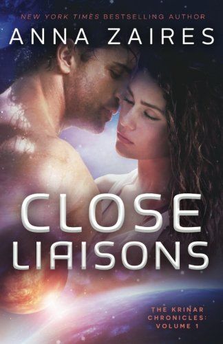 Close Liaisons (The Krinar Chronicles: Volume 1)