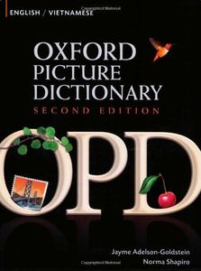 Oxford Picture Dictionary English-Vietnamese Edition: Bilingual Dictionary for Vietnamese-speaking teenage and adult students of English