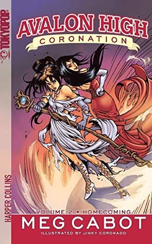 Avalon High: Coronation #2: Homecoming