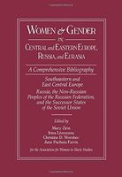 Women and Gender in Central and Eastern Europe, Russia, and Eurasia